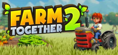 STEAM学习 一起玩农场2 Farm Together 2 +DLC 860M